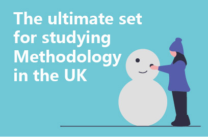The ultimate set for studying Methodology in the UK