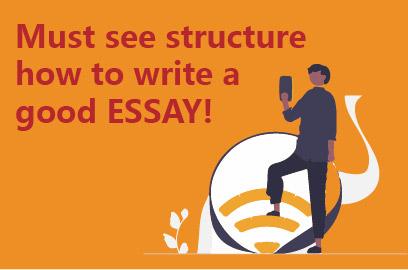 Must see structure how to write a good ESSAY!