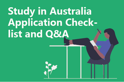 Study in Australia Application Checklist and Q&A