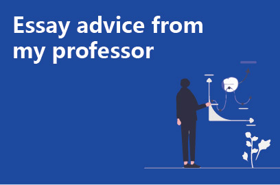 Essay advice from my professor