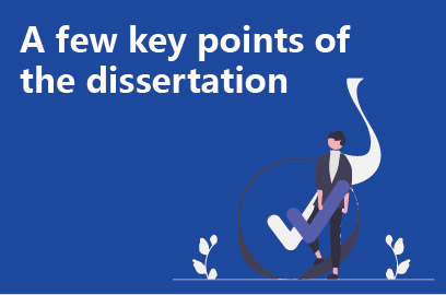 A few key points of the dissertation
