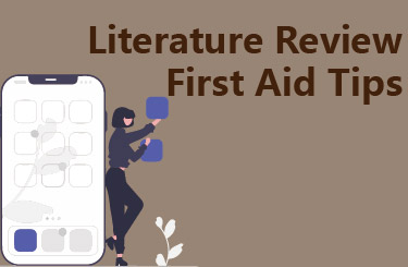Literature Review First Aid Tips