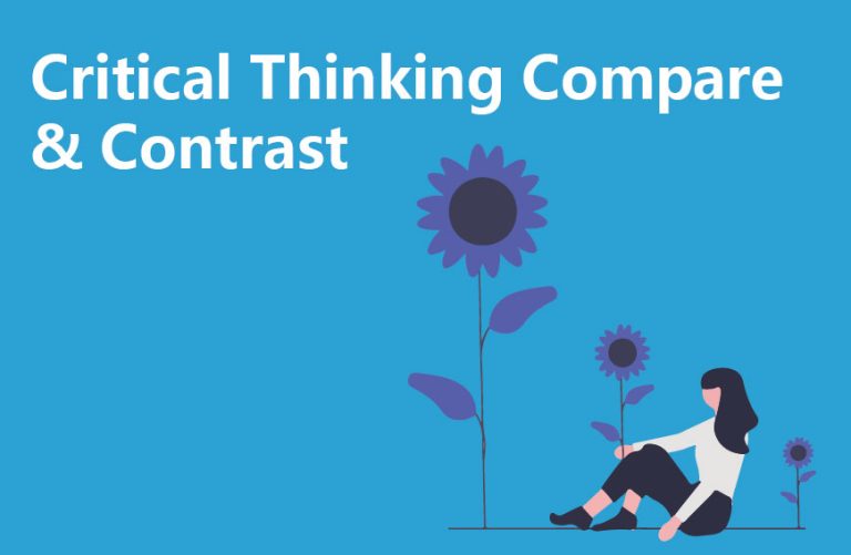 Critical Thinking Compare & Contrast