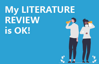 My LITERATURE REVIEW is OK
