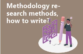 Methodology research methods, how to write?