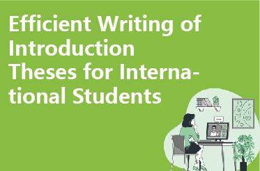 Efficient Writing of Introduction Theses for International Students
