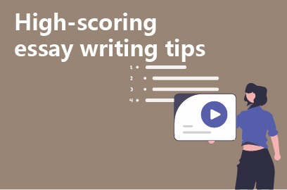 High-scoring essay writing tips