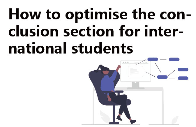 How to optimise the conclusion section for international students