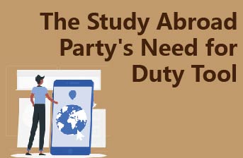 The Study Abroad Party's Need for Duty Tool