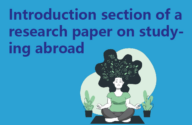 Introduction section of a research paper on studying abroad