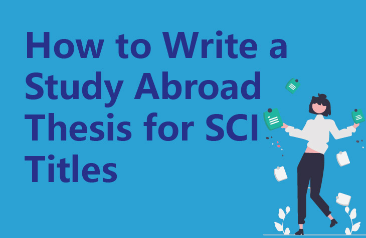 How to Write a Study Abroad Thesis for SCI Titles
