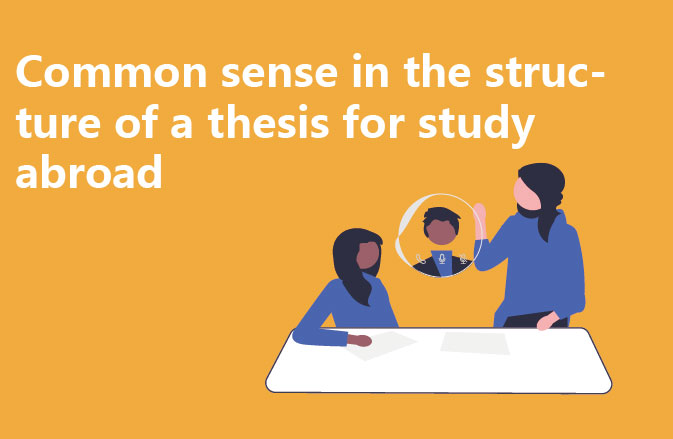 Common sense in the structure of a thesis for study abroad
