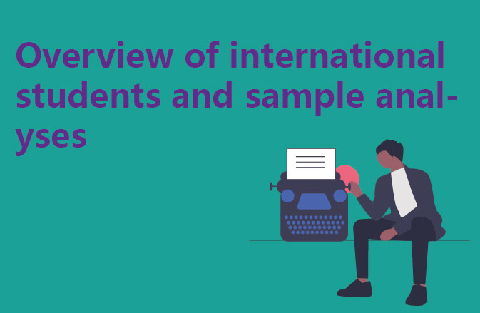 Overview of international students and sample analyses