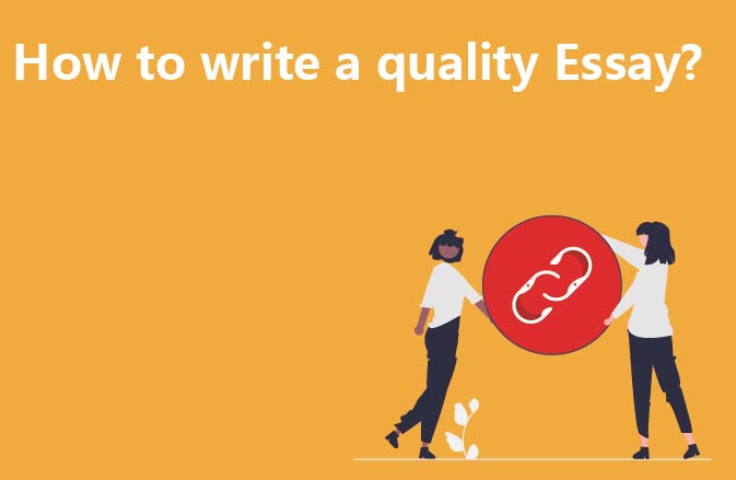 How to write a quality Essay?