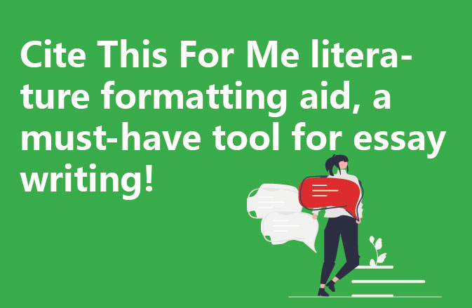 Cite This For Me literature formatting aid, a must-have tool for essay writing!