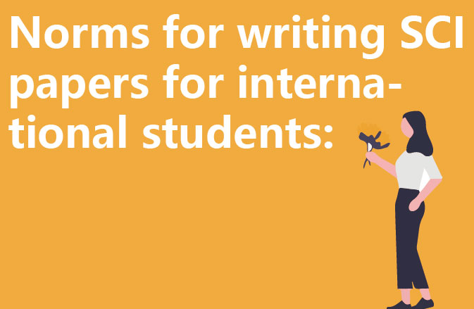 Norms for writing SCI papers for international students: