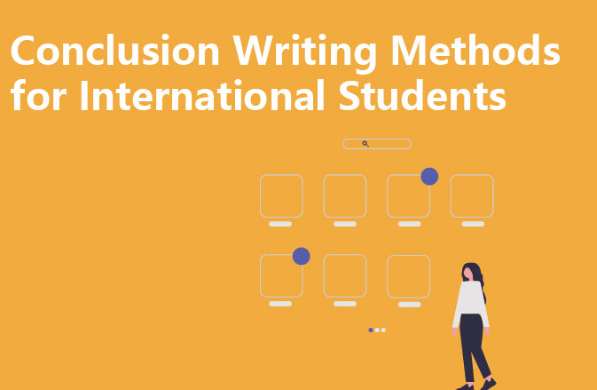 Conclusion Writing Methods for International Students