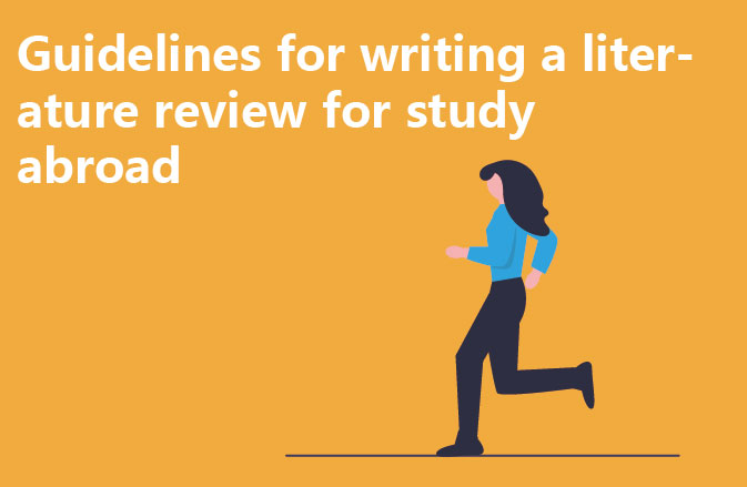 Guidelines for writing a literature review for study abroad
