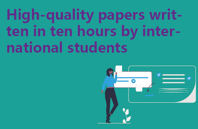 High-quality papers written in ten hours by international students