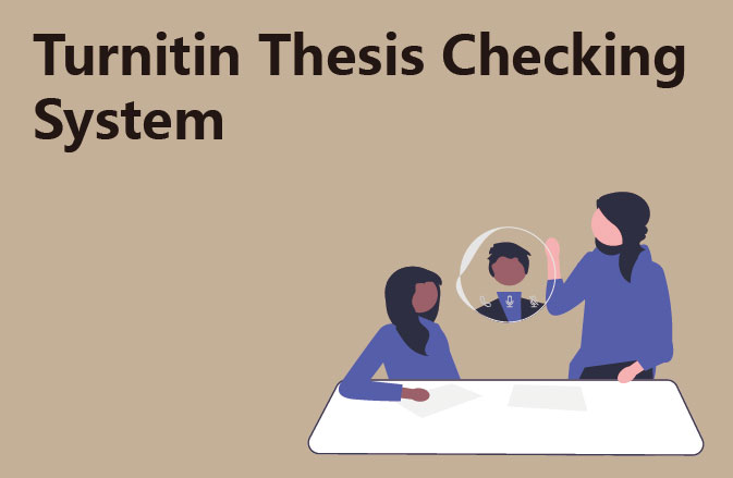Turnitin Thesis Checking System