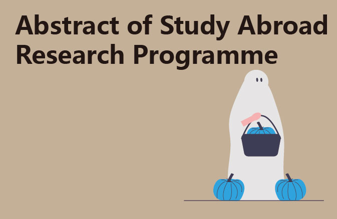 Abstract of Study Abroad Research Programme