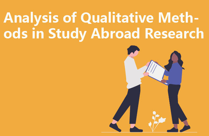 Analysis of Qualitative Methods in Study Abroad Research