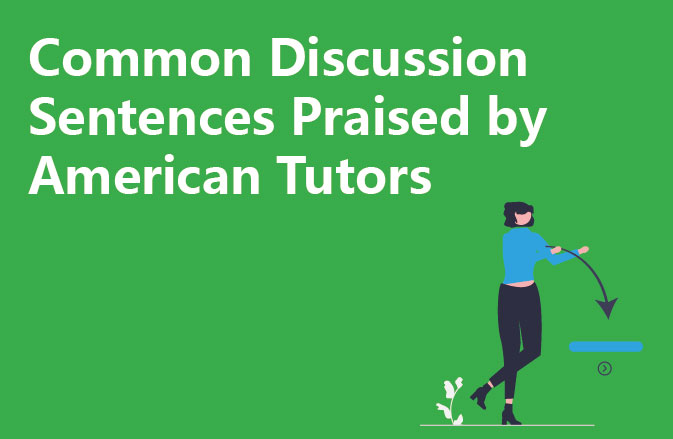 Common Discussion Sentences Praised by American Tutors