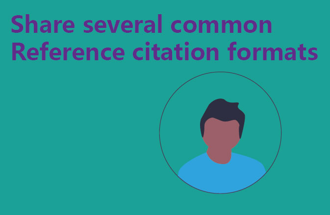 Share several common Reference citation formats