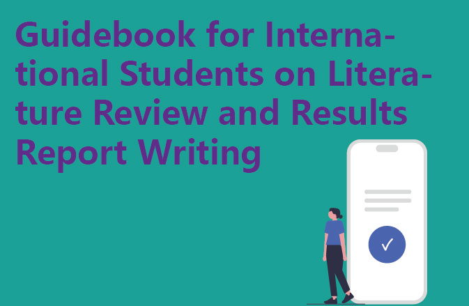 Guidebook for International Students on Literature Review and Results Report Writing