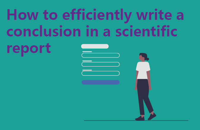 How to efficiently write a conclusion in a scientific report