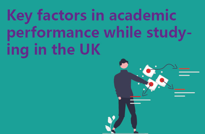Key factors in academic performance while studying in the UK