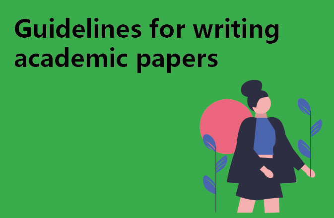 Guidelines for writing academic papers